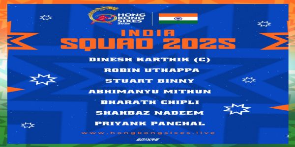 હોંગકોંગ સીક્સેસ 2025 માટે ટીમ ઈન્ડિયાની જાહેરાત, દિનેશ કાર્તિક કેપ્ટન બનશે