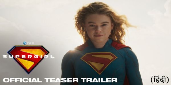 એક્શનથી ભરપૂર સુપરગર્લ નું ટીઝર રિલીઝ થયું