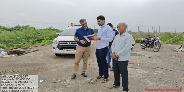 જૂનાગઢ જિલ્લાની બાંટવા અને માણાવદર એક નગરપાલિકાઓની, પ્રાદેશિક કમિશનરની મુલાકાત – વિકાસ કામોની સમીક્ષા અને માર્ગદર્શન