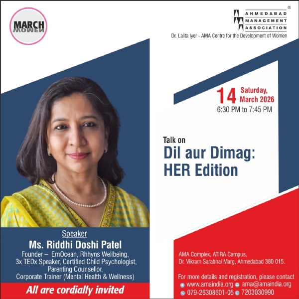 એએમએ દ્રારા દિલ ઔર દિમાગ હર એડિશન વિષય પર વિશેષ વાર્તાલાપનું આયોજન